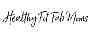 Healthy Fit Fab Moms